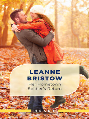 cover image of Her Hometown Soldier's Return